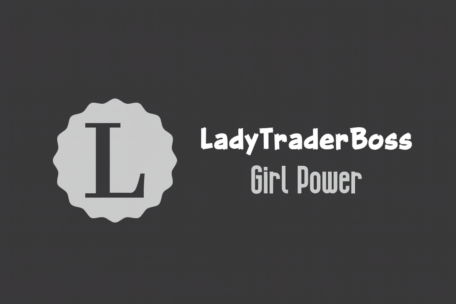 Ladytraderboss